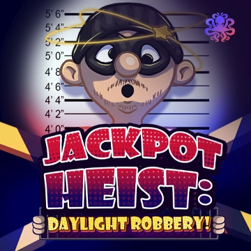 Octoplay : Jackpot Heist: Daylight Robbery! - CSPLAY168