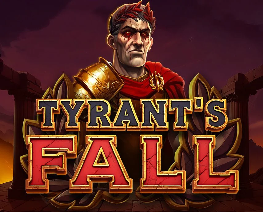 Slotmill : Tyrants Fall - CSPLAY168