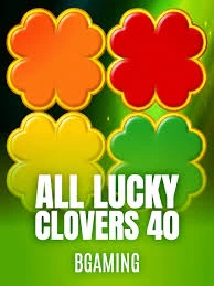Bgaming : All Lucky Clover 40 - CSPLAY168