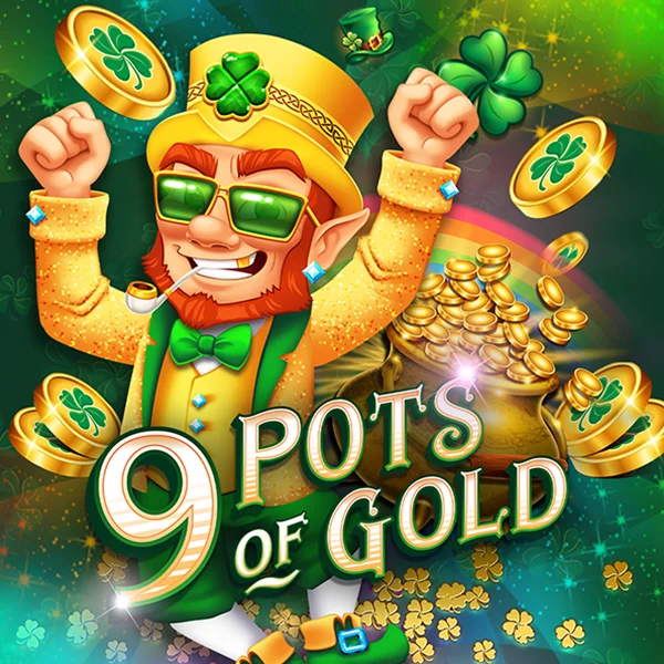 9 Pots of Gold - CSPLAY168