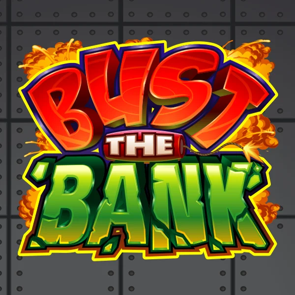 Bust the Bank - CSPLAY168