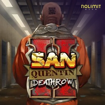 NolimitCity : San Quentin 2: Death Row - CSPLAY168