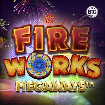 Bigtime : Fireworks Megaways - CSPLAY168