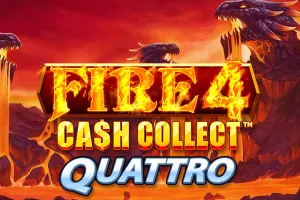Fire 4: Cash Collect Quattro - CSPLAY168