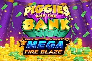 Mega Fire Blaze: Piggies and the Bank™ PPJP - CSPLAY168